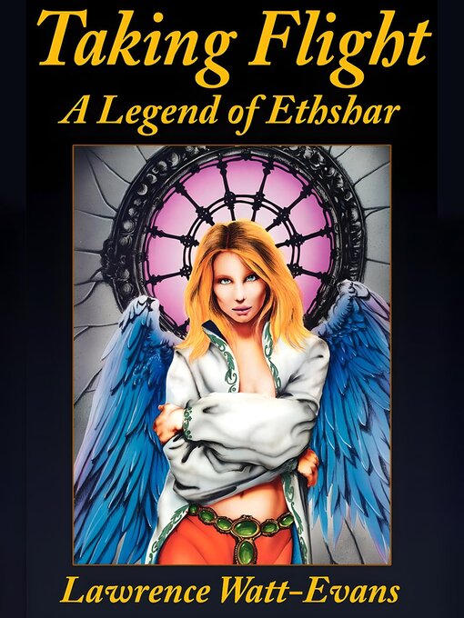 Title details for Taking Flight by Lawrence Watt-Evans - Available